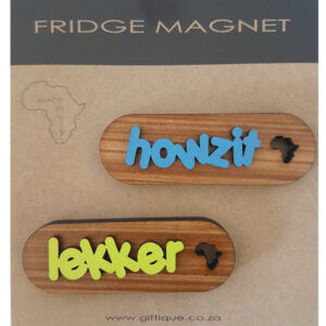 Magnet Howzit Lekker
