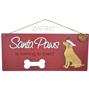 Santa Paws is Coming to Town Sign